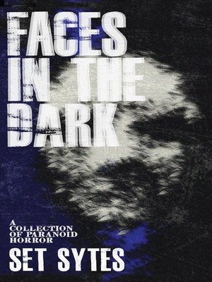 cover image of Faces in the Dark